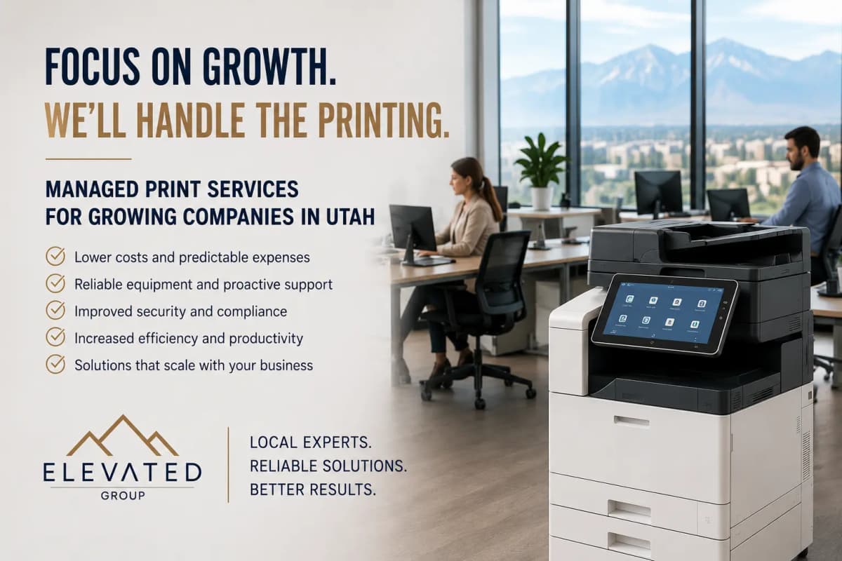 Managed Print Services for Growing Companies in Utah